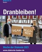 Dranbleiben – Woche der Diakonie 2021